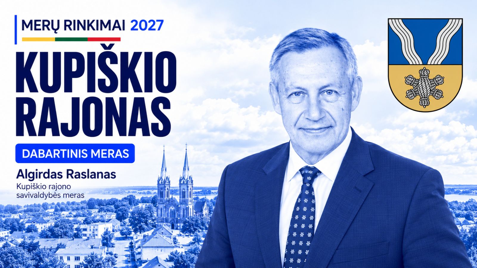 Ar balsuotumėte už dabartinį Kupiškio rajono savivaldybės merą 2027 m. rinkimuose?