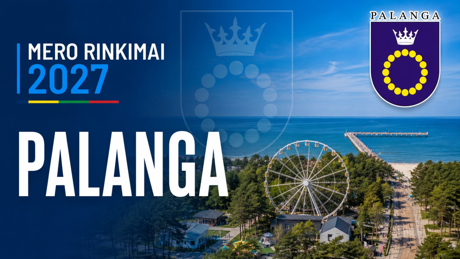 Kas laimės Palangos miesto mero rinkimus 2027?
